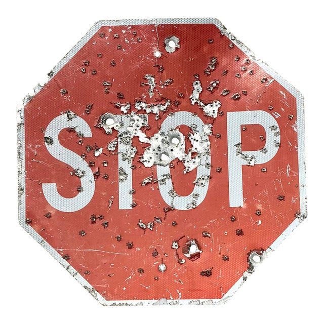Vintage Gunshot Stop Sign | Chairish