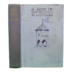 "A Book of Dovecotes" 1920 Cooke, Arthur O.