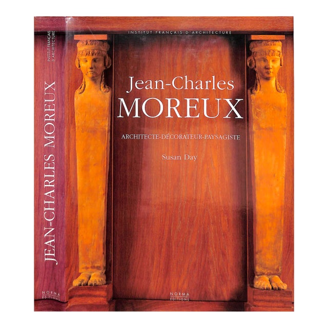 "Jean-Charles Moreux: Architecte-Decorateur-Paysagiste" 1999 Day, Susan For Sale