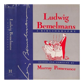 "Ludwig Bemelmans a Bibliography" 1993 Pomerance, Murray For Sale
