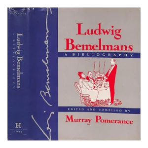 "Ludwig Bemelmans a Bibliography" 1993 Pomerance, Murray