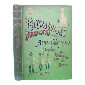 "Physiologies Parisiennes" 1887 Millaud, Albert