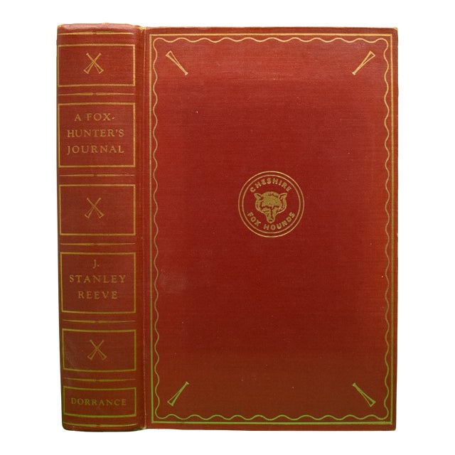 "A Foxhunter's Journal" 1952 Reeve, J. Stanley For Sale