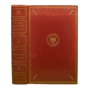"A Foxhunter's Journal" 1952 Reeve, J. Stanley