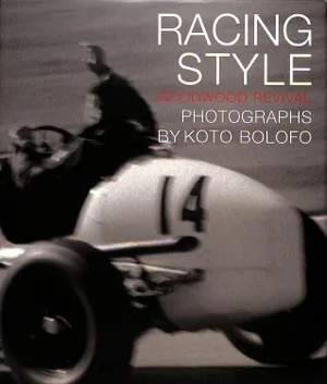 Racing Style: Goodwood Revival Ltd Ed in Slipcase