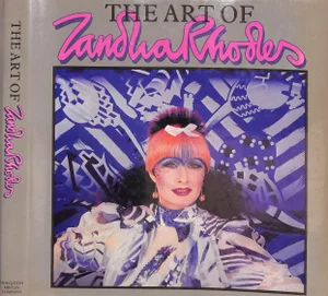 "The Art of Zandra Rhodes" 1985 Rhodes, Zandra and Knight, Anne