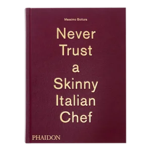 Never Trust a Skinny Italian Chef Book