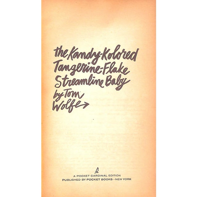 Traditional "The Kandy-Kolored Tangerine-Flake Streamline Baby" 1966 Wolfe, Tom For Sale - Image 3 of 7