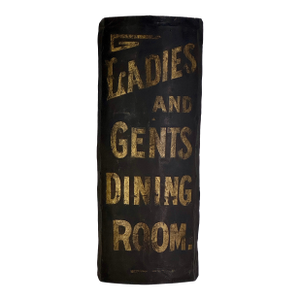 Rare to Market Civil War Era Metal Sign Advertising "Ladies and Gents Dinning Room" in Black & Gold