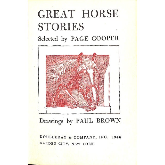 Traditional "Great Horse Stories Truth and Fiction" 1946 Cooper, Page For Sale - Image 3 of 12