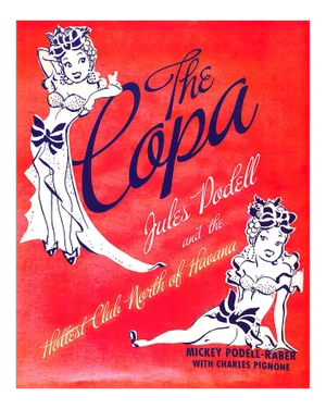 The Copa Jules Podell