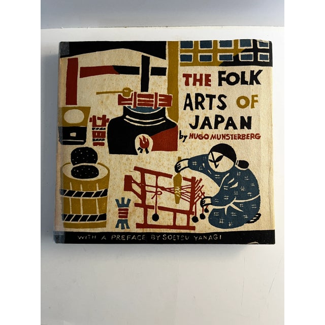 The Folk Arts of Japan by Hugo Munsterberg, First edition. 1958. Rutland and Japan Society. Hardcover with wonderful dust...