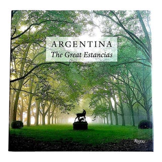 1995 Coffee Table Book, "Argentina: The Great Estancias", Bonifacio Del Carril, Cesar Aira, Tomas De Elia and Juan Pablo Queiroz For Sale