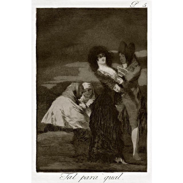 Tal para Qual is an original artwork realized by the Spanish artist Francisco Goya and published for the first time in...