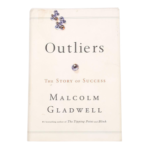 Malcolm Gladwell, "Outliers", First Edition 2008