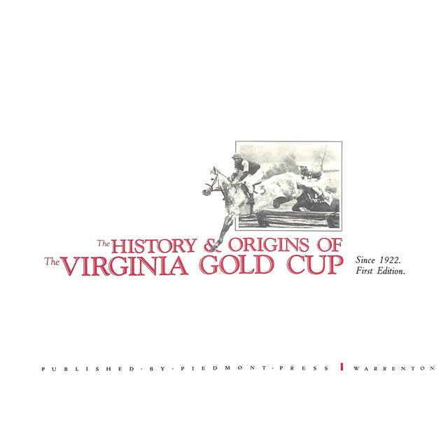1980s "History & Origins of the Virginia Gold Cup" 1987 Myzk, William For Sale - Image 5 of 16