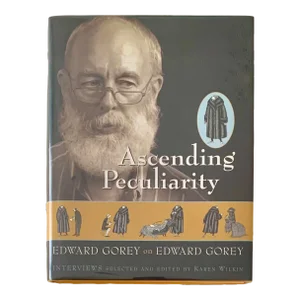 Edward Gorey: Ascending Peculiarity