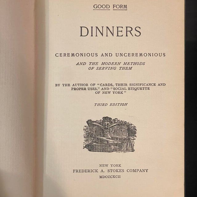 Victorian era society book titled “Dinners, Ceremonious and Unceremonious, and the Modern Methods of Serving Them" by Abby...