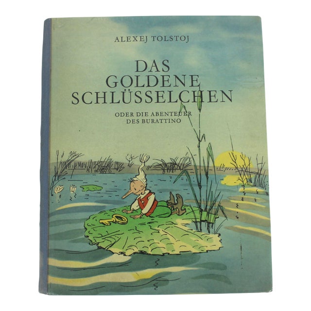 1948 Alexej Tolstoj the Golden Key or the Adventures of Buratino German Edition Children’s Book For Sale
