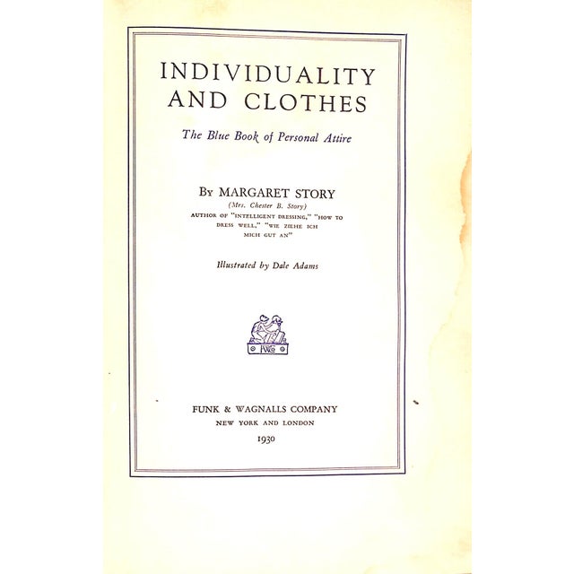 STORY, Margaret [454] pp. Funk & Wagnalls Company 1930 9 1/4" x 6 1/2" Illustrated by Dale Adams "Individuality and...