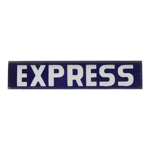 Vintage European Blue French Steel Express Sign