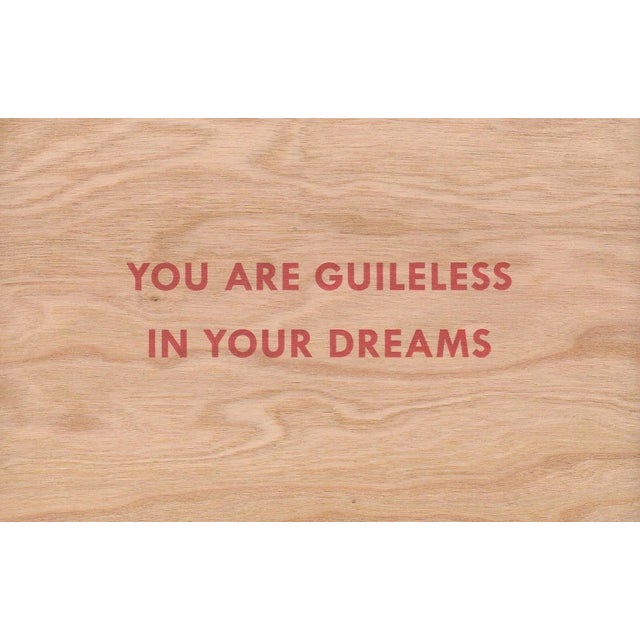 Jenny Holzer, Truisms 'You Are Guileless In Your Dreams', 1977-1979 Mixed media on wood Unframed 10.2 x 15.2 cm (4 x 6 in)...
