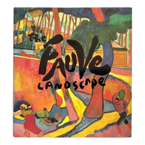 " the Fauve Landscape " Vintage 1990 First Edition Landmark Volume Hardcover French Modern Art Exhibition Book