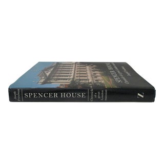Spencer House Chronicle of a Great London Mansion For Sale