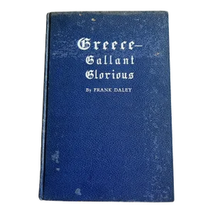 1941 Greece Gallant Glorious Book