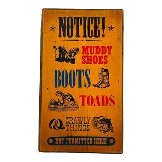 Vintage 50s Hand-Crafted Funny Mud Room Wall Sign For Sale