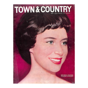 Town & Country May 1960 W/ HRH Princess Margaret on Cover Her Royal Highness