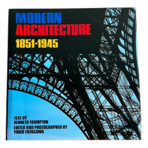 1983 Modern Architecture 1851–1945 Coffee Table Book by Kenneth Frampton & Yukio Futagawa