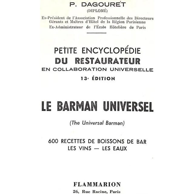 Traditional "Le Barman Universel" 1948 Dagouret, P. For Sale - Image 3 of 11