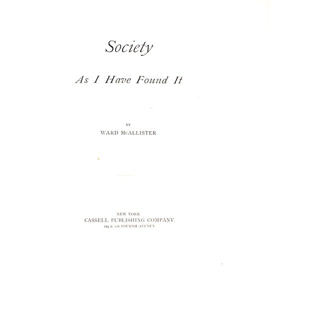 McALLISTER, Ward [469] pp. All page edges gilt-covered (a.e.g.). Cassell Publishing Company, New York 1890 Edition Deluxe...
