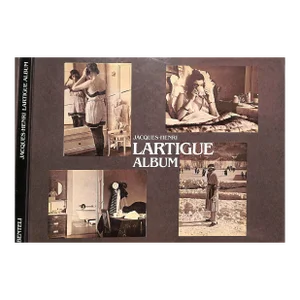 "Jacques-Henri Lartigue Album" 1986 Lartigue, Jacques-Henri