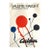 Alexander Calder - Fleche 'Galerie Maeght', 1970 - Lithographic Poster For Sale