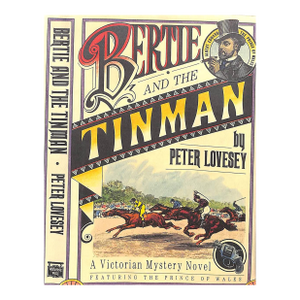 "Bertie and the Tin Man" 1988 Lovesey, Peter