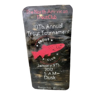 Vintage Trout Fishing Tournament Sign For Sale
