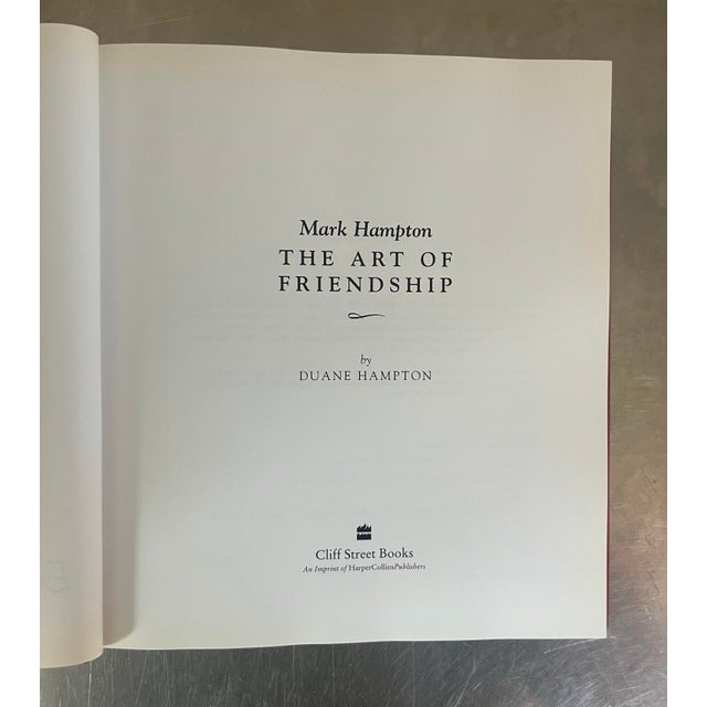 American Mark Hampton: The Art of Friendship by Duane Hampton, 1st Printing Signed For Sale - Image 3 of 5