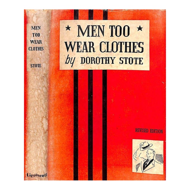 "Men Too Wear Clothes" 1950 Stote, Dorothy For Sale