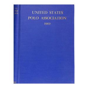 United States Polo Association 1969 Yearbook