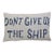 Nautical Coastal Beach Dont Give Up the Ship Feather/Down Pillow For Sale