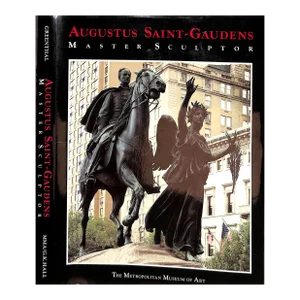 "Augustus Saint-Gaudens Master Sculptor" 1985 Greenthal, Kathryn