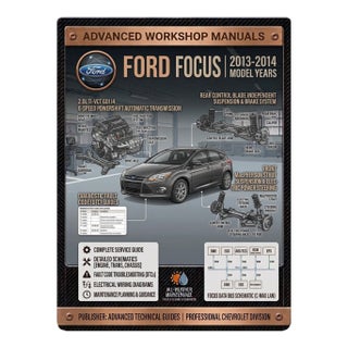 Ford Focus 2013-2014, Car Repair Manual, Workshop Guide Book For Sale