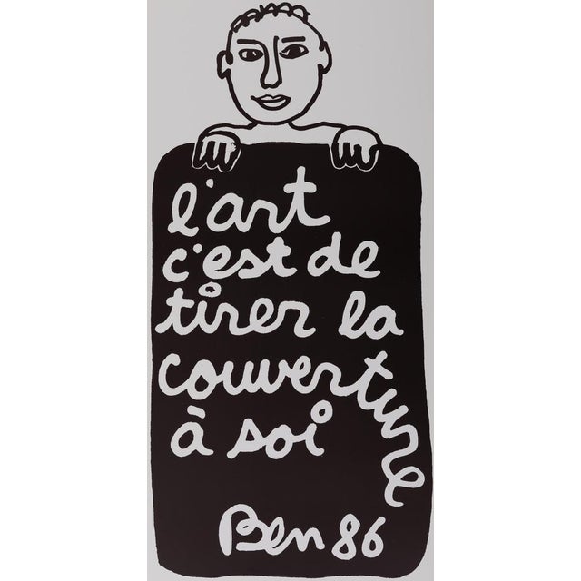 BEN (Ben Vautier, known as) (1935-2024) Art is about grabbing the spotlight Original poster Signed in the plate On heavy...