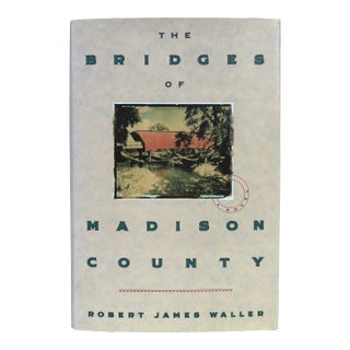 1st Printing the Bridges of Madison County by Robert James Waller 1992 Hardback For Sale