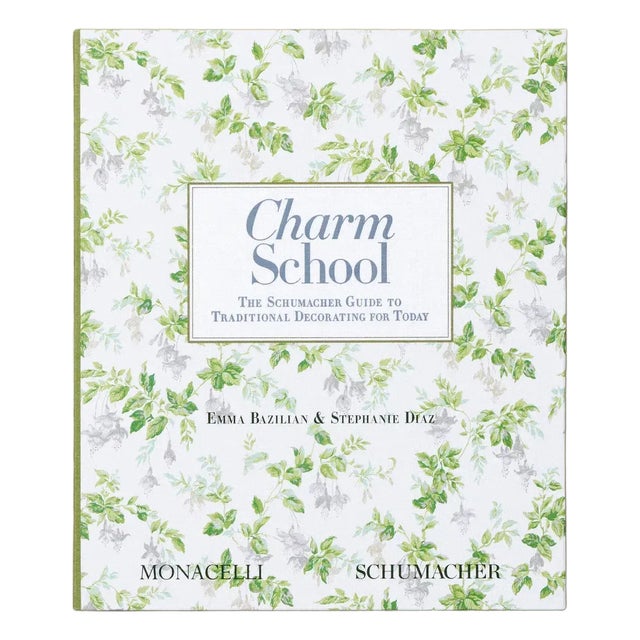 Charm School: The Schumacher Guide to Traditional Decorating for Today For Sale