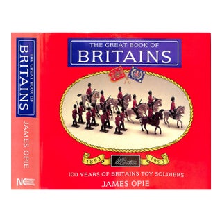 "The Great Book of Britains 100 Years of Britains Toy Soldiers 1893-1993" Opie, James For Sale