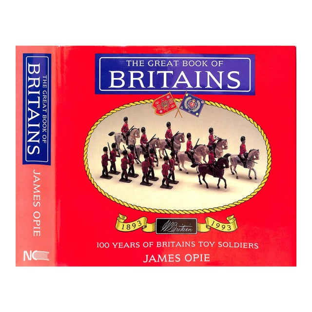 "The Great Book of Britains 100 Years of Britains Toy Soldiers 1893-1993" Opie, James For Sale