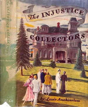 "The Injustice Collectors" Book 1950 Auchincloss, Louis